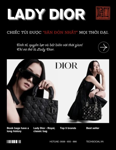 LADY DIOR - CHIẾC TÚI ĐƯỢC "SĂN ĐÓN NHẤT" MỌI THỜI ĐẠI