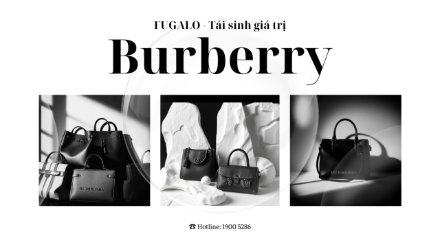 BURBERRY - THƯƠNG HIỆU CỦA NHỮNG CÔ GÁI TINH TẾ
